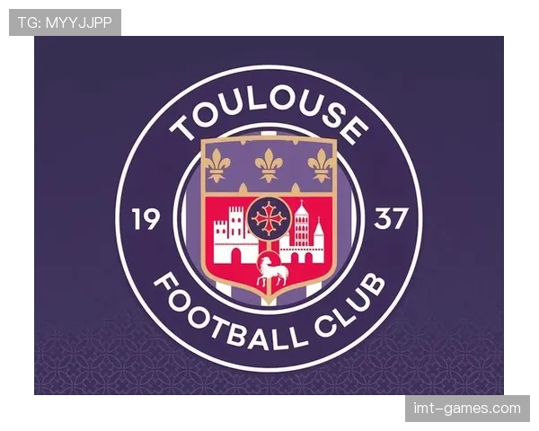 图卢兹状态回暖，近期稳健表现助球队锁定关键胜利