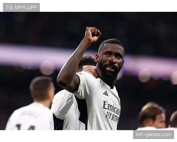 吕迪格自由转会皇马是否实现生涯跃迁 吕迪格自由转会皇马是否实现生涯跃迁