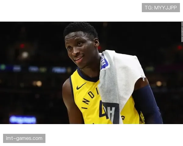 奥拉迪波无球跑动制造防守漏洞，提升球队进攻效率